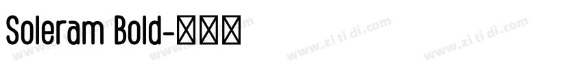 Soleram Bold字体转换